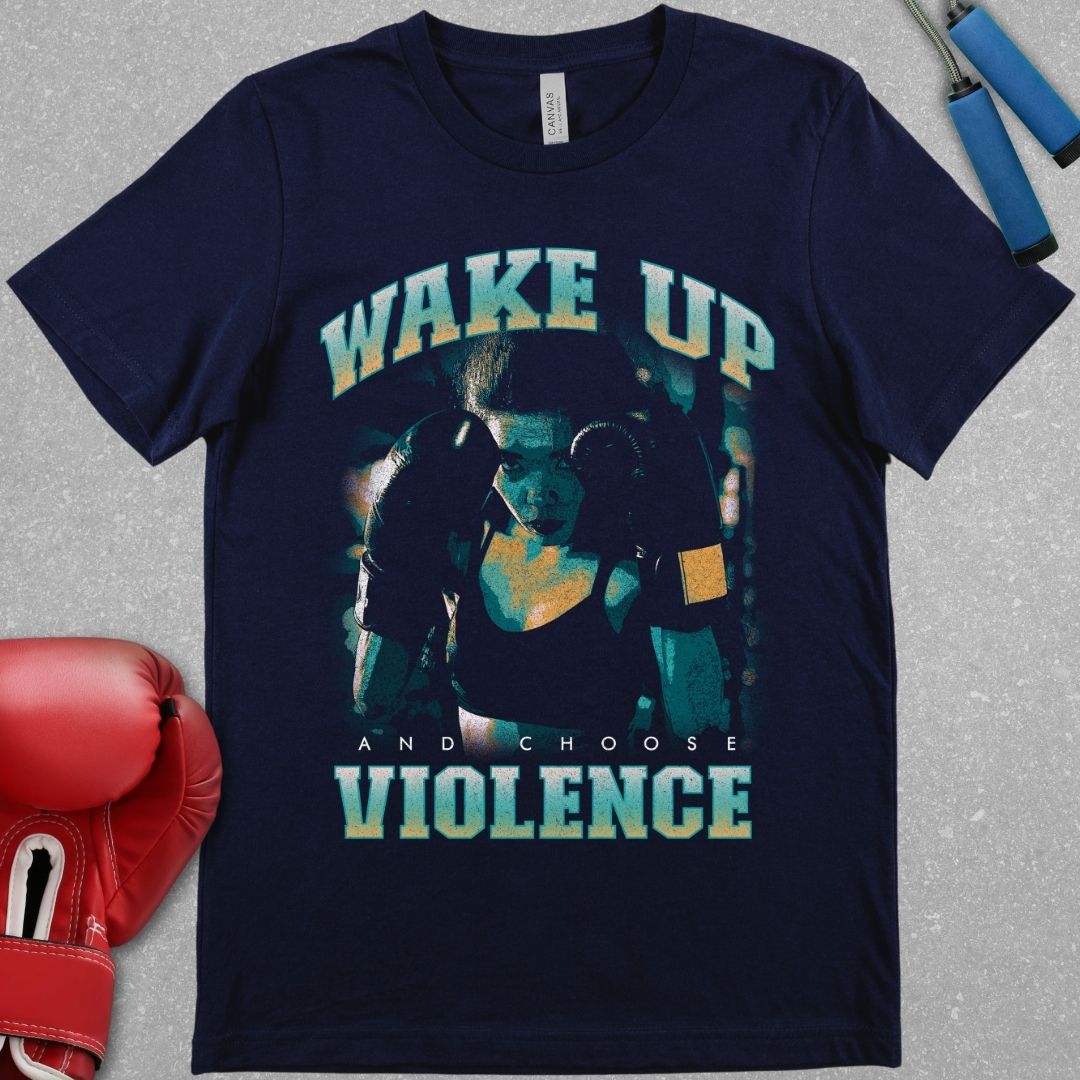 Navy shirt with design that says Wake Up and Choose Violence and has a female Muay Thai fighter in her stance.