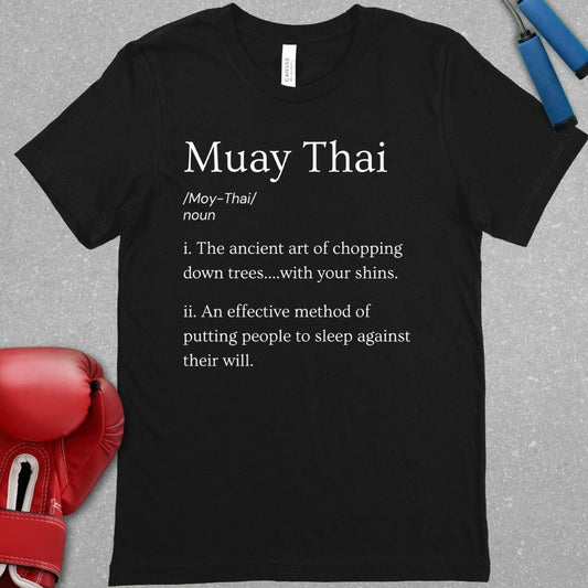 Black shirt with a white design. The design has funny definitions of Muay Thai. 